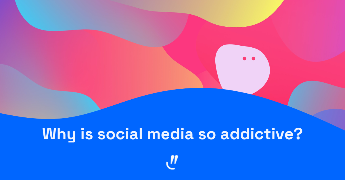 Why is social media so addictive?